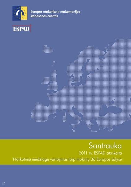Europos Komisija — Santrauka - 2011 m. ESPAD ataskaita