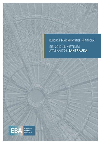 Europos Komisija — EBI 2012 m. metinės ataskaitos santrauka
