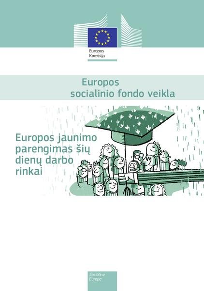 Europos Komisija — Europos socialinio fondo veikla – Europos jaunimo parengimas šių dienų darbo rinkai