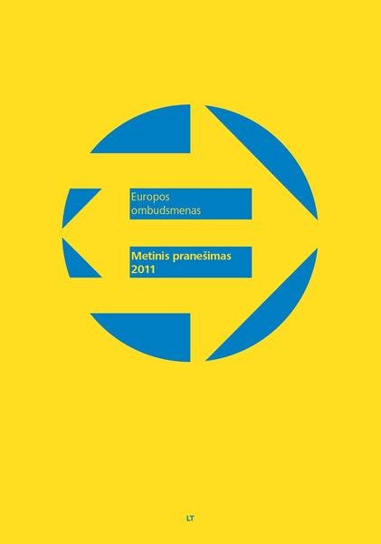 Europos Komisija — Europos ombudsmenas. 2011 m. metinis pranesimas
