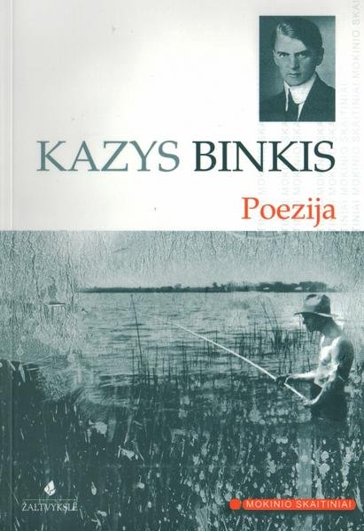 Kazys Binkis — Poezija