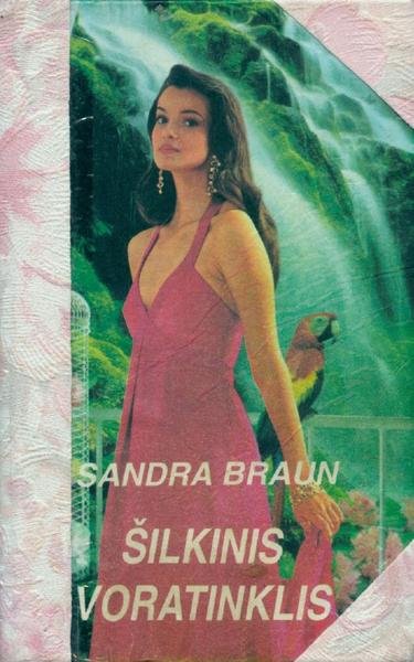 Sandra Brown — Šilkinis voratinklis