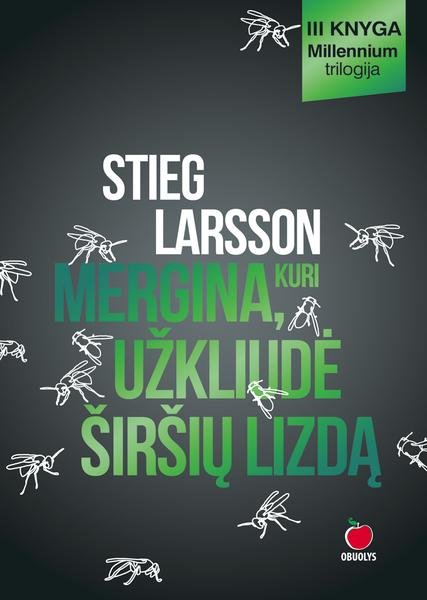 Stieg Larsson — Mergina, kuri užkliudė širšių lizdą
