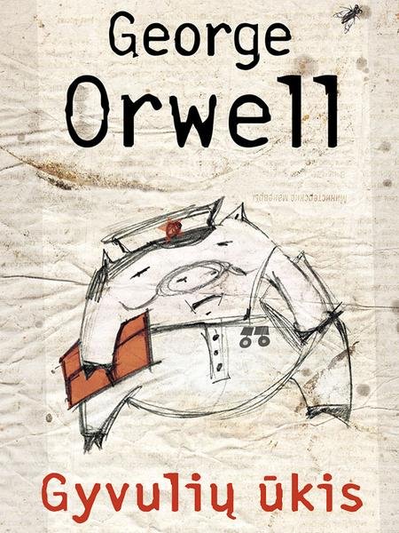 George Orwell — Gyvulių ūkis