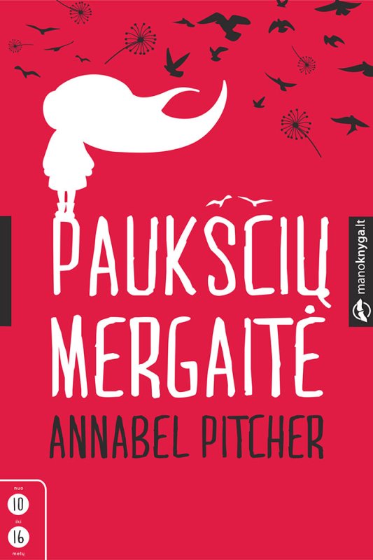 Annabel Pitcher — Paukščių mergaitė