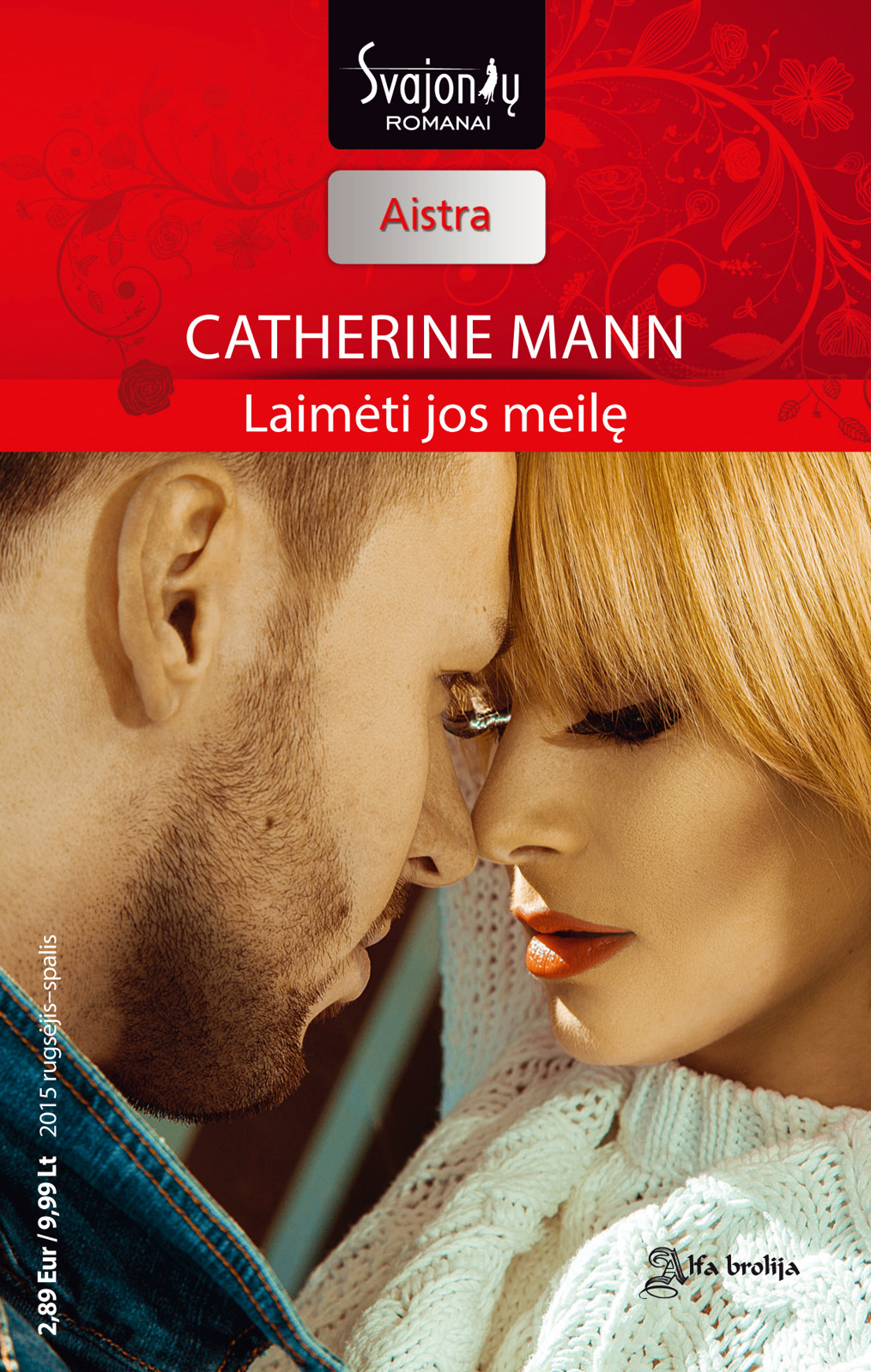 Catherine Mann — Laimėti jos meilę