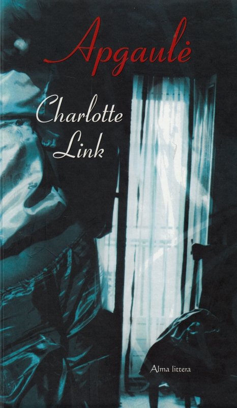 Charlotte Link — Apgaulė
