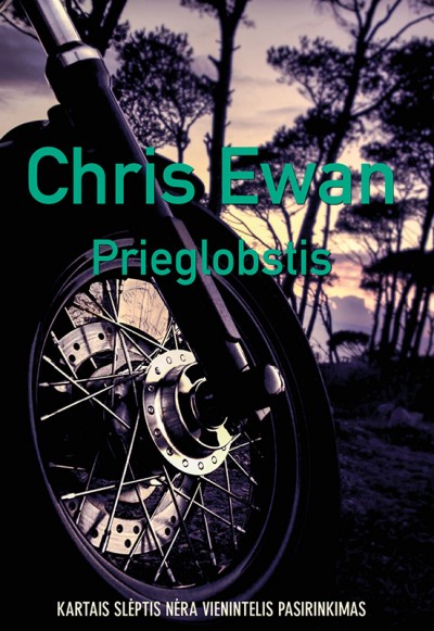Chris Ewan — Prieglobstis