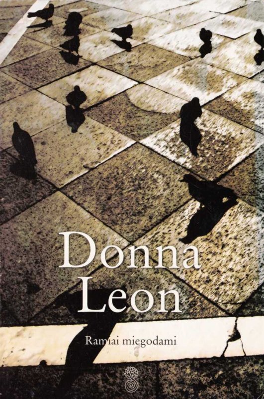 Donna Leon — Ramiai miegodami