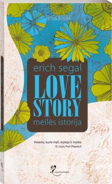 Erich Segal — Meilės istorija