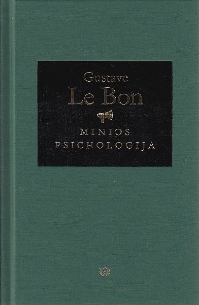 Gustave Le Bon — Minios psichologija