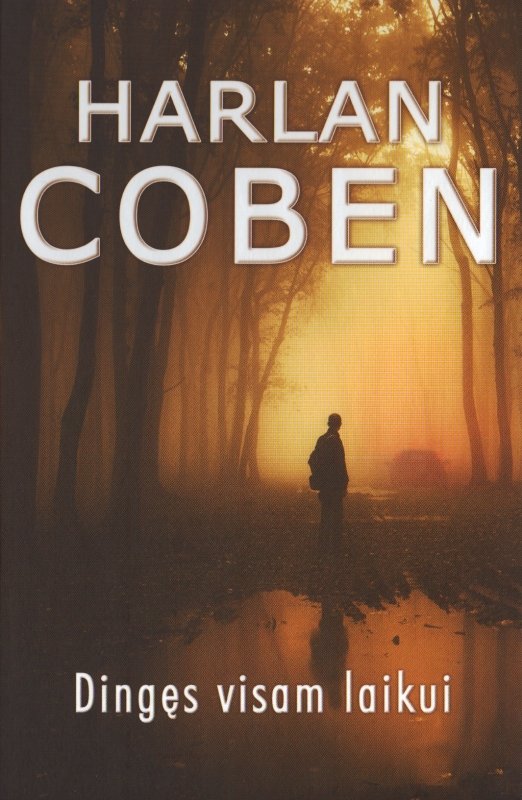 Harlan Coben — Dingęs visam laikui