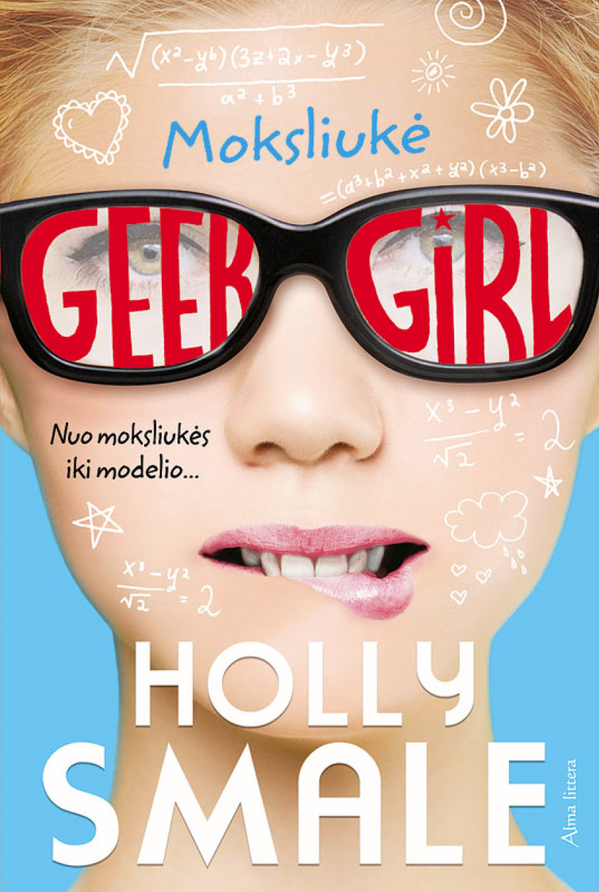 Holly Smale — Moksliukė | Geek Girl
