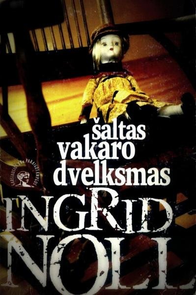Ingrid Noll — Šaltas vakaro dvelksmas