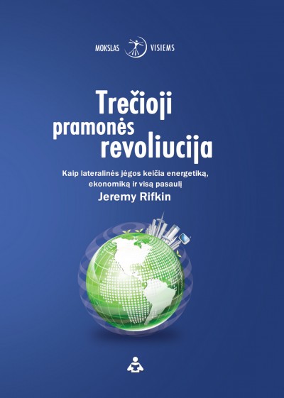 Jeremy Rifkin — Trečioji pramonės revoliucija