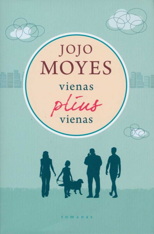 Jojo Moyes — Vienas plius vienas