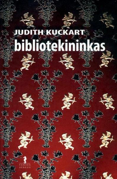 Judith Kuckart — Bibliotekininkas
