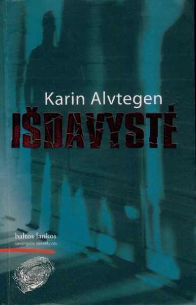 Karin Alvtegen — Išdavystė