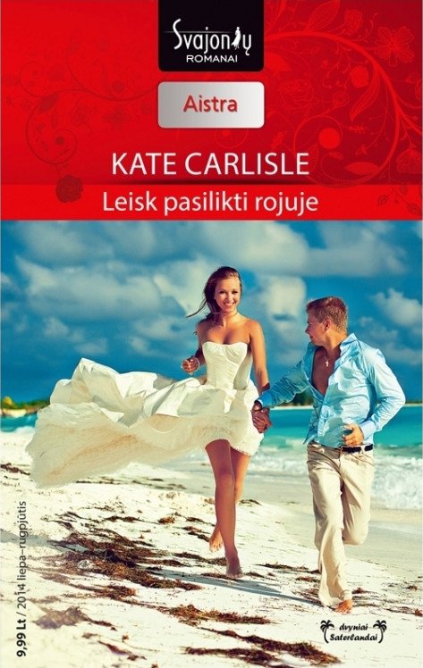 Kate Carlisle — Leisk pasilikti rojuje