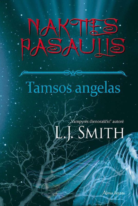 L.J. Smith — Tamsos angelas