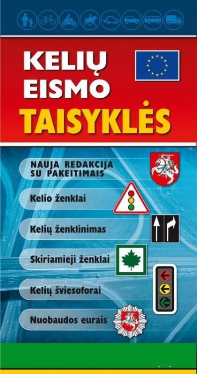 Lietuvos Respublikos Vyriausybė — Kelių eismo taisyklės (KET)