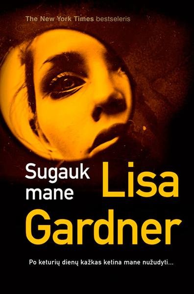 Lisa Gardner — Sugauk mane