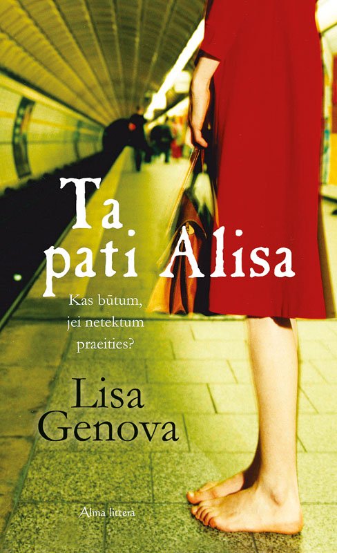 Lisa Genova — Ta pati Alisa