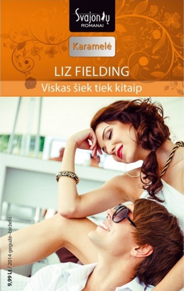 Liz Fielding — Viskas šiek tiek kitaip