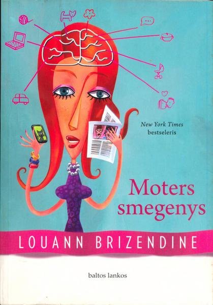 Louann Brizendine — Moters smegenys