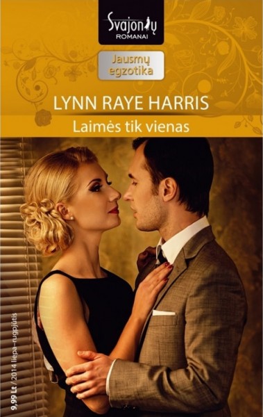 Lynn Raye Harris — Laimės tik vienas