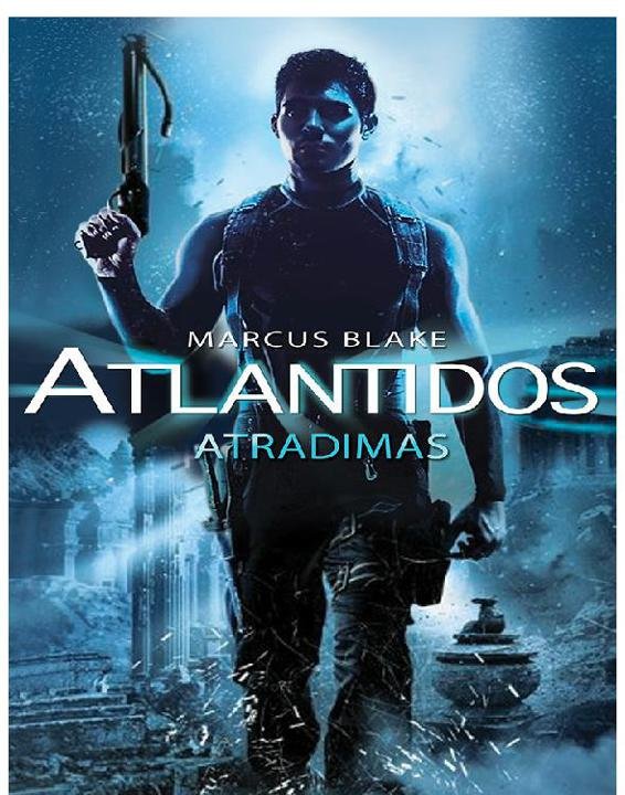 Marcus Blake — Atlantidos atradimas