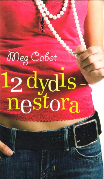 Meg Cabot — 12 dydis – nestora