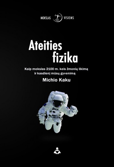 Michio Kaku — Ateities fizika