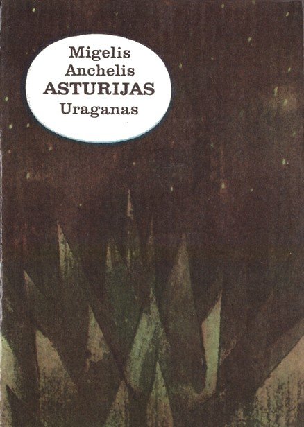 Miguel Ángel Asturias — Uraganas