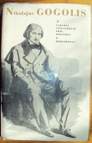 Nikolaj Gogol — Mirgorodas