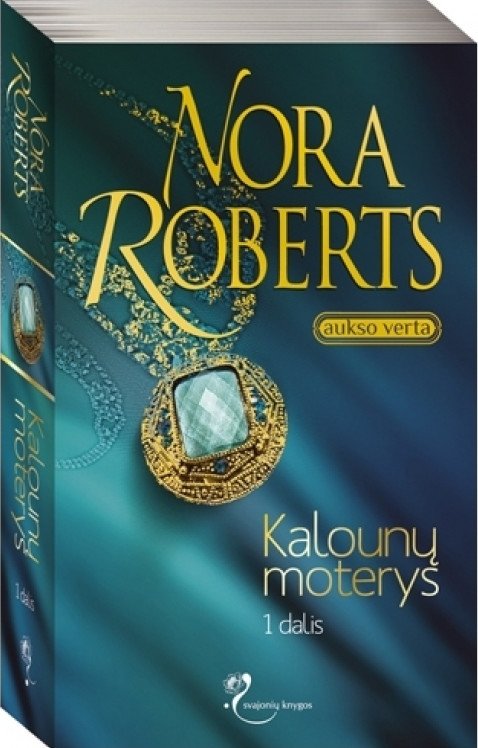 Nora Roberts — Kalounų moterys (1)
