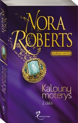 Nora Roberts — Kalounų moterys (2)