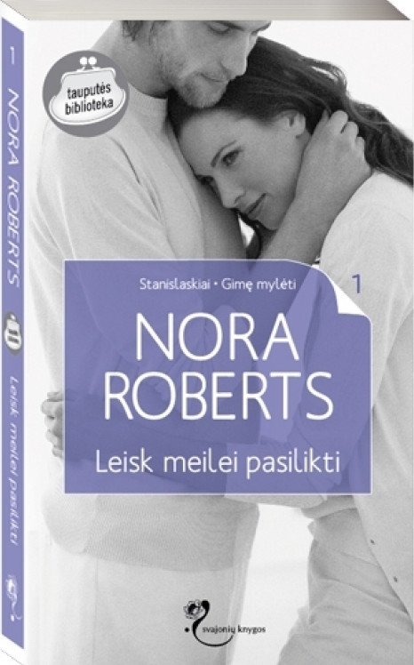 Nora Roberts — Leisk meilei pasilikti