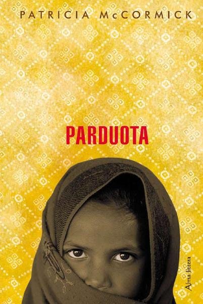 Patricia McCormick — Parduota