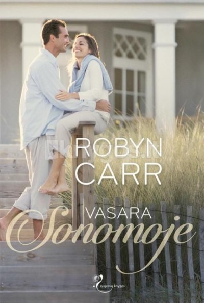 Robyn Carr — Vasara Sonomoje
