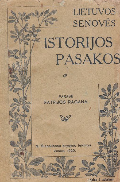 Šatrijos Ragana — Lietuvos senovės istorijos pasakos