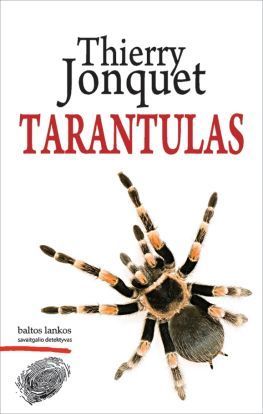 Thierry Jonquet — Tarantulas