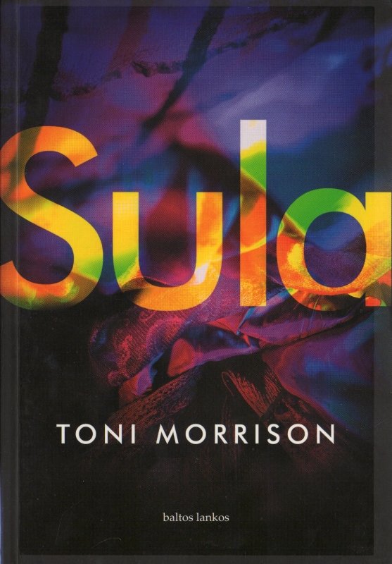 Toni Morrison — Sula