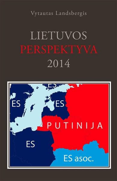 Vytautas Lansbergis — Lietuvos perspektyva 2014
