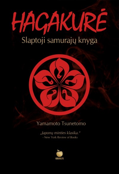 Yamamoto Tsunetomo — Hagakurė Slaptoji samurajų knyga