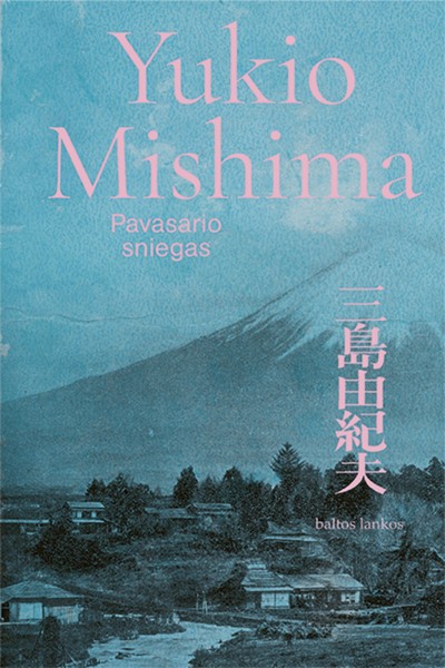 Yukio Mishima — Pavasario sniegas