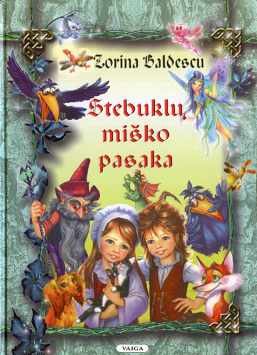 Zorina Baldescu — Stebuklų miško pasaka